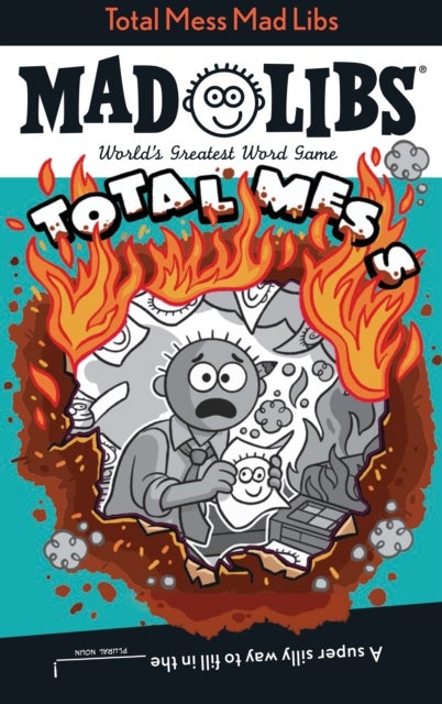 Total Mess Mad Libs - World's Greatest Word Game
