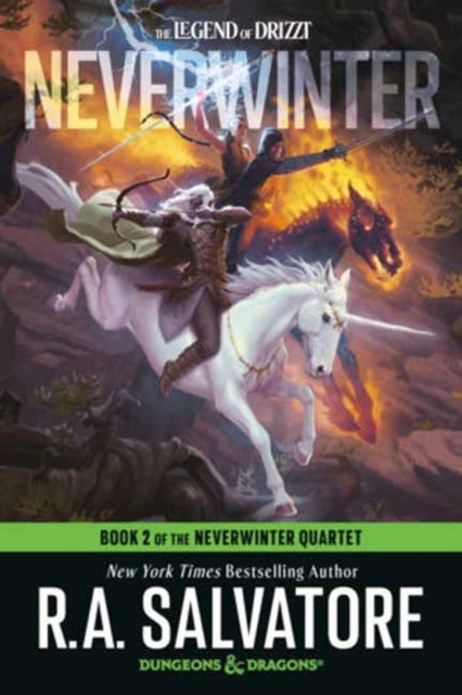 Neverwinter: Dungeons & Dragons - Book 2 of The Neverwinter Saga