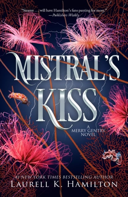 Mistral's Kiss av Laurell K. Hamilton