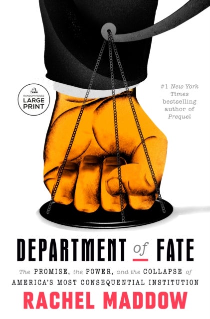 Department of Fate - The Promise, the Power, and the Collapse of America's Most Consequential Institution