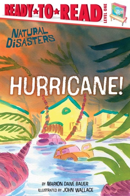 Hurricane! - Ready-to-Read Level 1