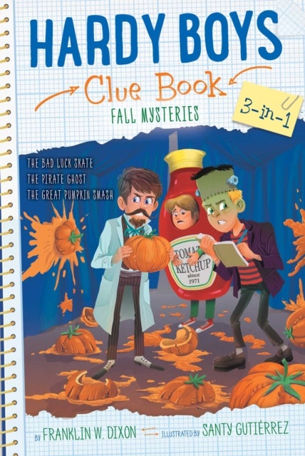 Hardy Boys Clue Book Fall Mysteries 3-in-1 av Franklin W. Dixon