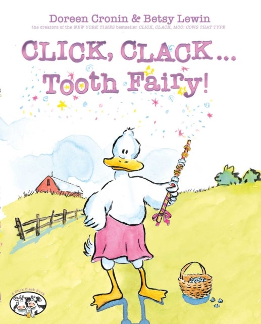 Click, Clack . . . Tooth Fairy!