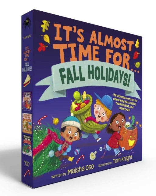 It's Almost Time for . . . Fall Holidays! (Boxed Set) - It's Almost Time for . . . Halloween!; It's Almost Time for . . . Thanksgiving!; It's Almost Time for . . . Christmas!