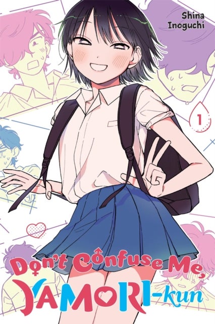 Don’t Confuse Me, Yamori-kun, Vol. 1
