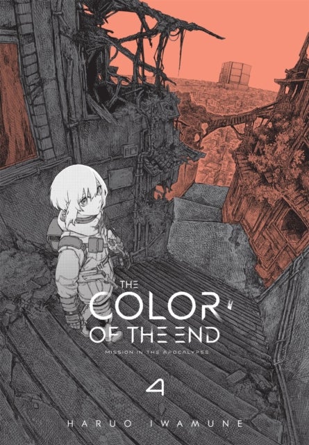 The Color of the End: Mission in the Apocalypse, Vol. 4