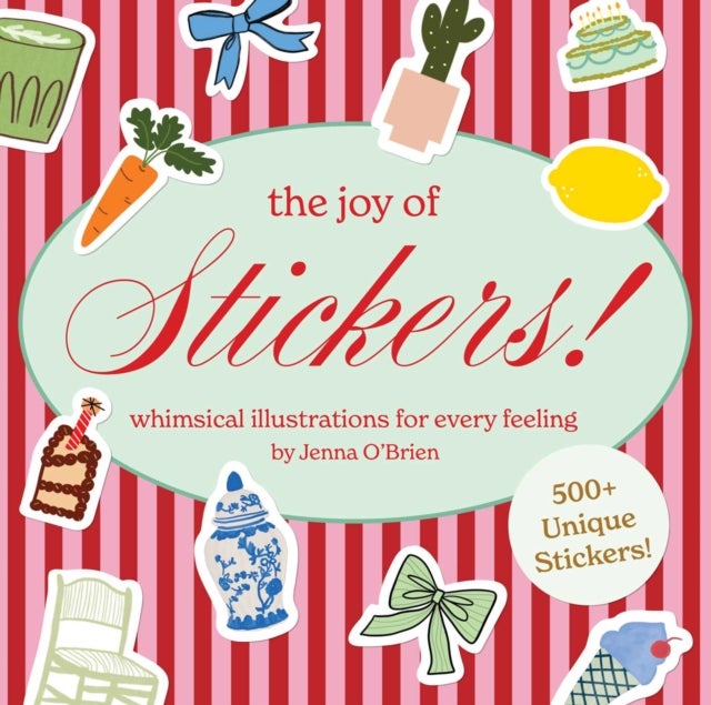 The Joy of Stickers! - Whimsical Illustrations for Every Feeling