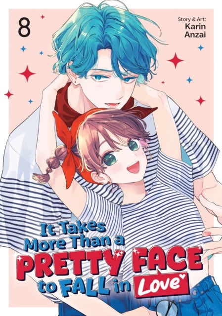 It Takes More Than a Pretty Face to Fall in Love Vol. 8