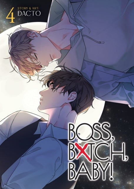 BOSS, BXTCH, BABY Vol. 4