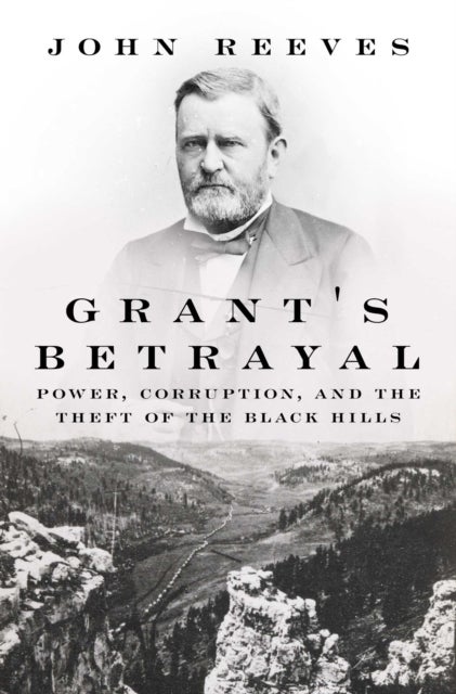 Grant's Betrayal