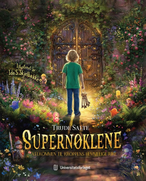 Supernøklene - velkommen til kroppens hemmelige rike