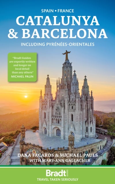 Spain * France: Catalunya & Barcelona - including Pyrenees-Orientales
