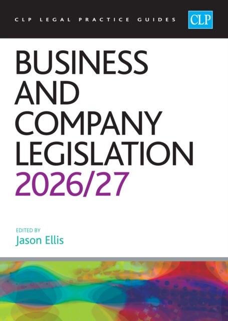 Business and Company Legislation 2026/27 - Legal Practice Course Guides (LPC)