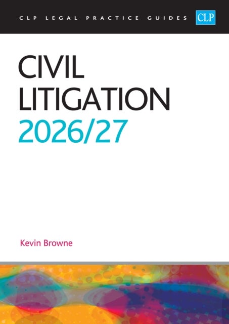 Civil Litigation 2026/27 - Legal Practice Course Guides (LPC)