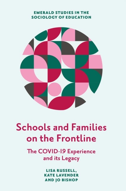 Schools and Families on the Frontline