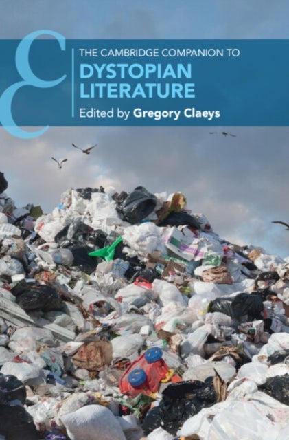 The Cambridge Companion to Dystopian Literature