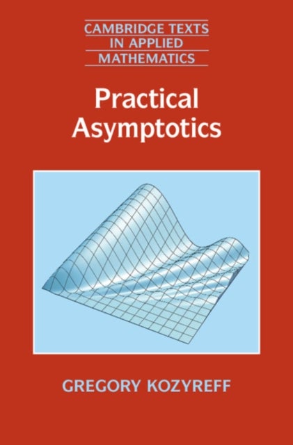 Practical Asymptotics