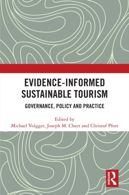 Evidence-informed Sustainable Tourism
