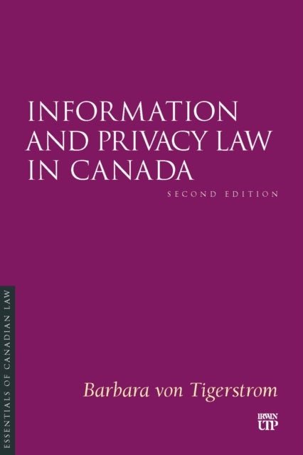 Information and Privacy Law in Canada