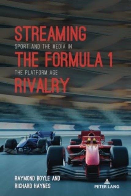 Streaming the Formula 1 Rivalry