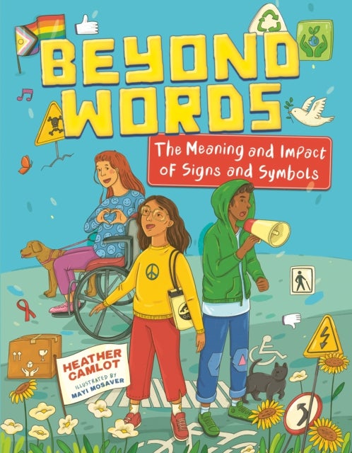 Beyond Words - The Meaning and Impact of Signs and Symbols