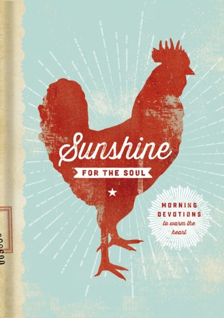 Sunshine for the Soul - Morning Devotions to Warm the Heart