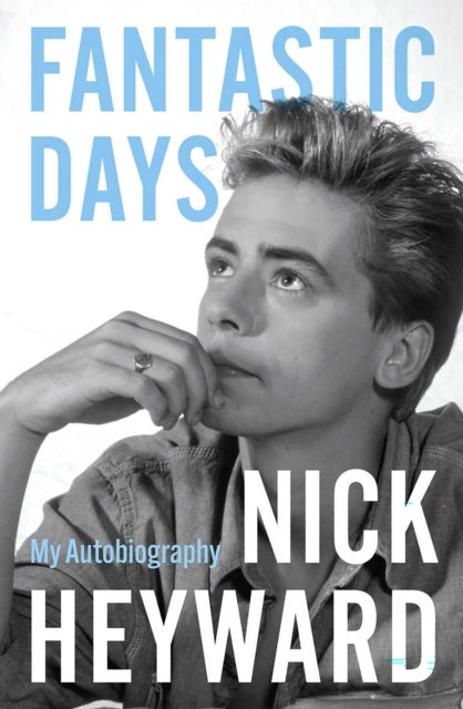 Fantastic Days - My Autobiography