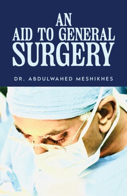 An Aid to General Surgery