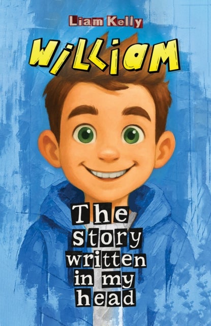 William - The Story Written In My Head