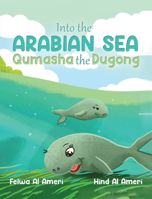 Into the Arabian Sea, Qumasha the Dugong