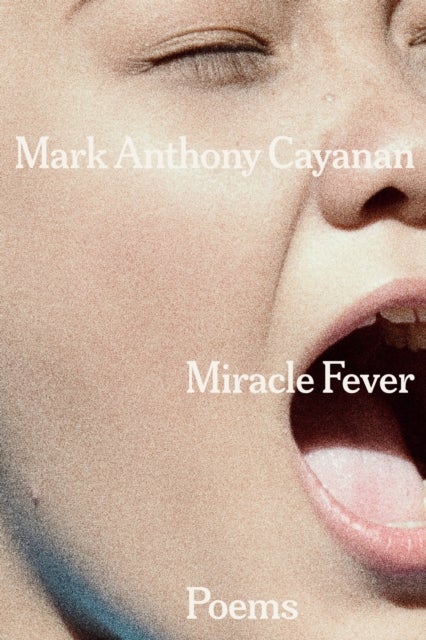 Miracle Fever - Poems