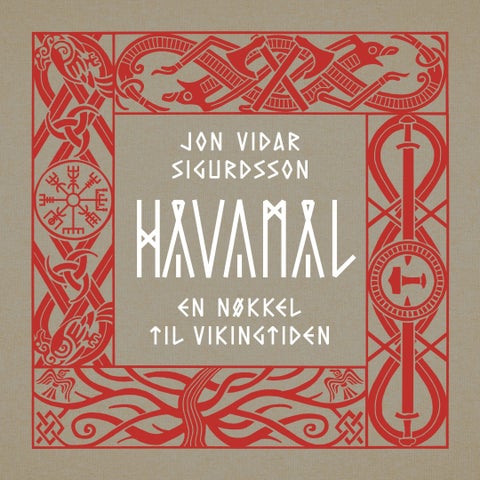 Håvamål - En nøkkel til vikingtiden