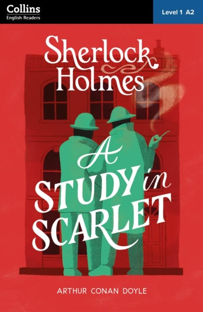 A Study in Scarlet: Level 1 – elementary (A2)