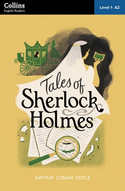 Tales of Sherlock Holmes: Level 1 – elementary (A2)