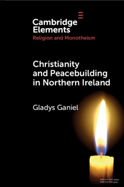 Christianity and Peacebuilding in Northern Ireland