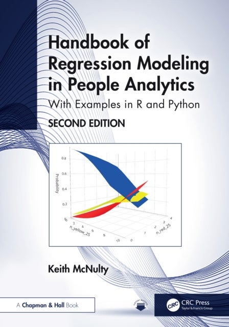 Handbook of Regression Modeling in People Analytics
