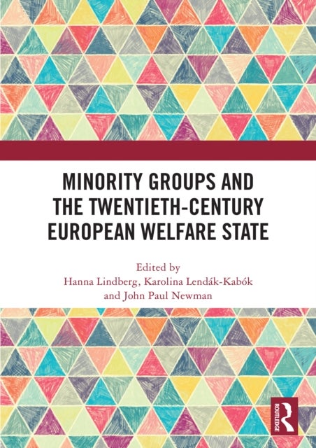 Minority Groups and the Twentieth-Century European Welfare State