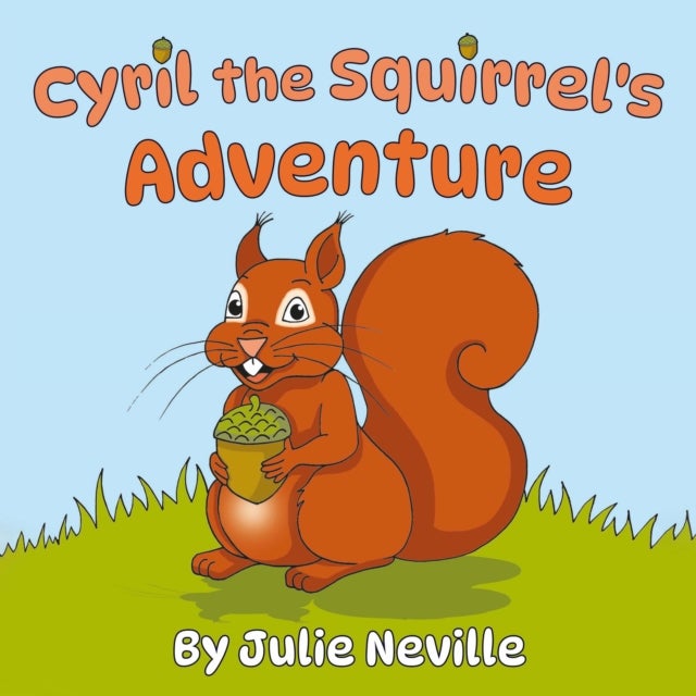 Cyril the Squirrel's Adventure
