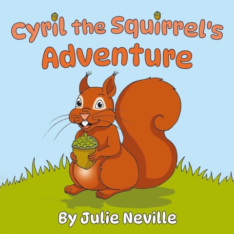 Cyril the Squirrel's Adventure