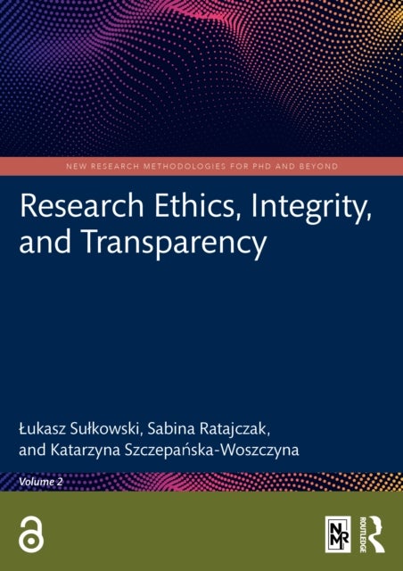 Research Ethics, Integrity, and Transparency