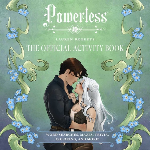 Lauren Roberts: Powerless: The Official Activity Book - Word Searches, Mazes, Trivia, Coloring, and More!