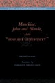 Manekine, John and Blonde, and "Foolish Generosity"