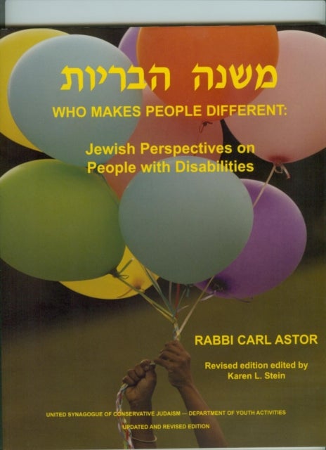 Who Makes People Different? - Jewish Perspective on People with Disabilities