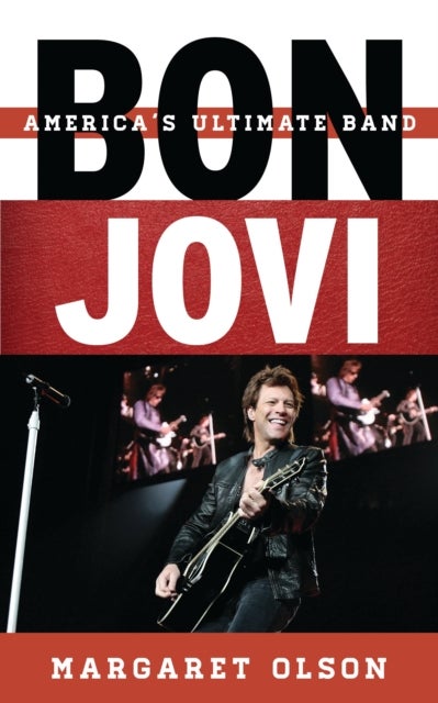 Bon Jovi - America's Ultimate Band