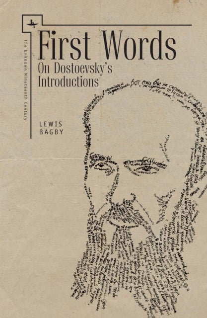 First Words (ENG) - On Dostoevsky's Introductions