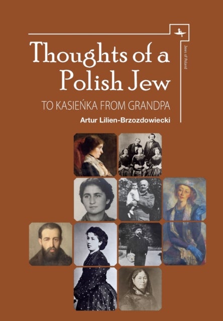 Thoughts of a Polish Jew - To Kasienka from Grandpa