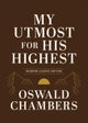 My Utmost for His Highest