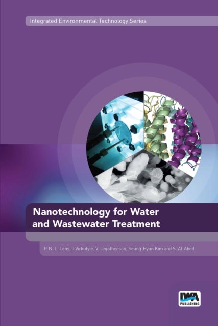 Nanotechnology for Water and Wastewater Treatment