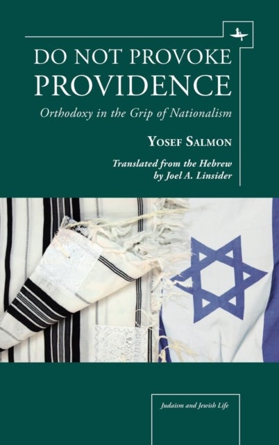 Do Not Provoke Providence - Orthodoxy in the Grip of Nationalism