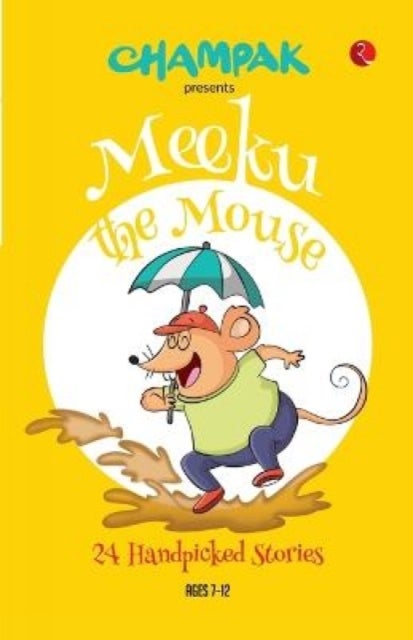 Meeku The Mouse - 24 handpicked stories
